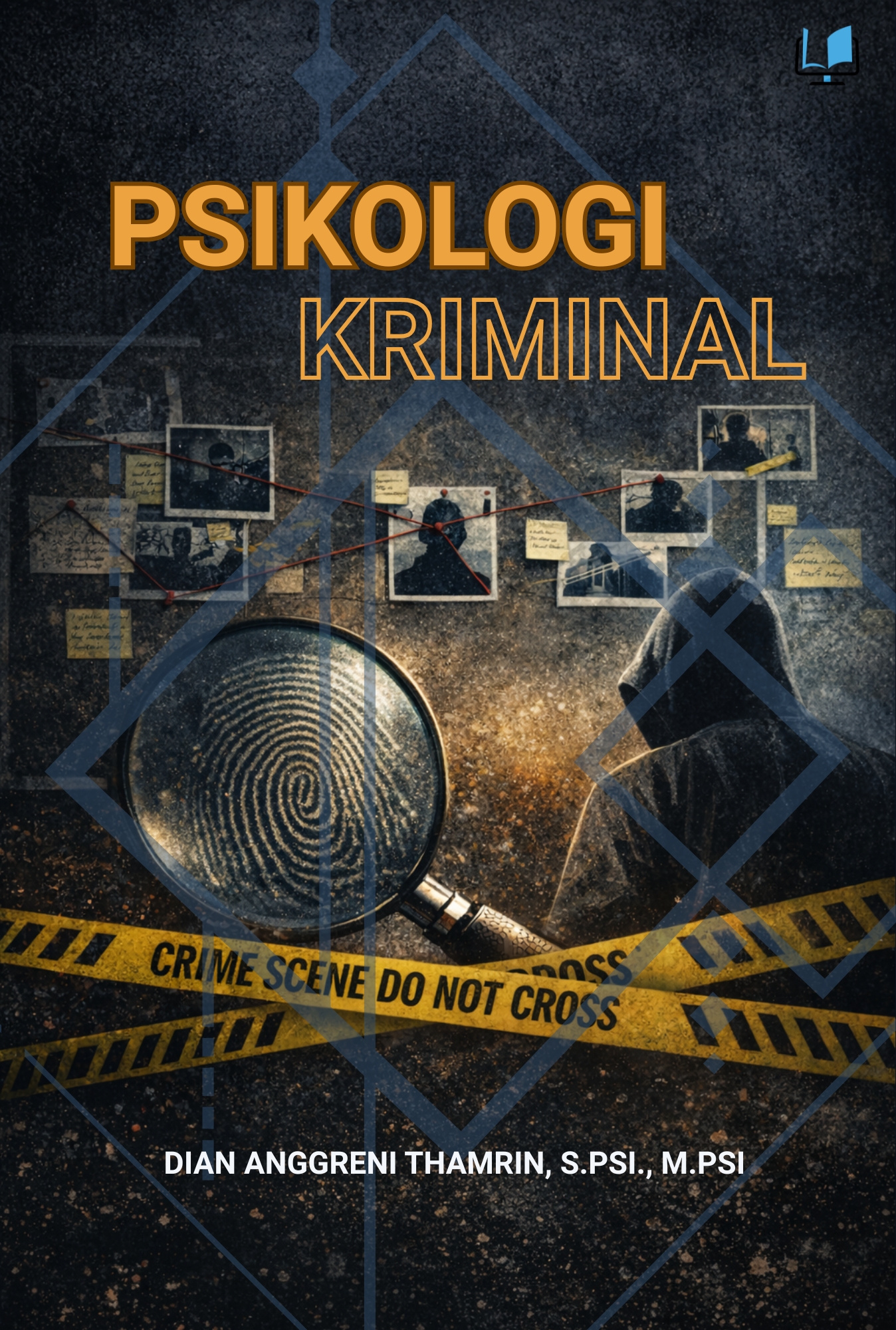 Psikologi Kriminal - Naureen Publisher
