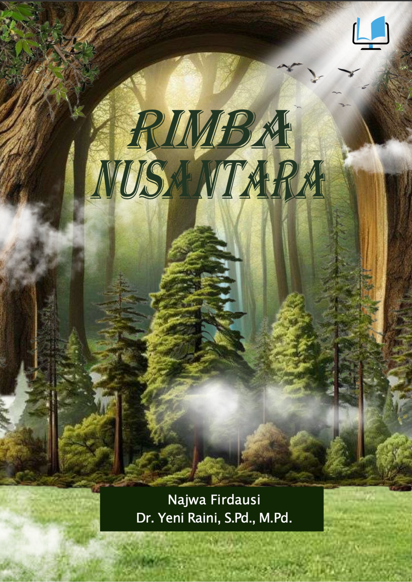 Rimba Nusantara - Naureen Publisher