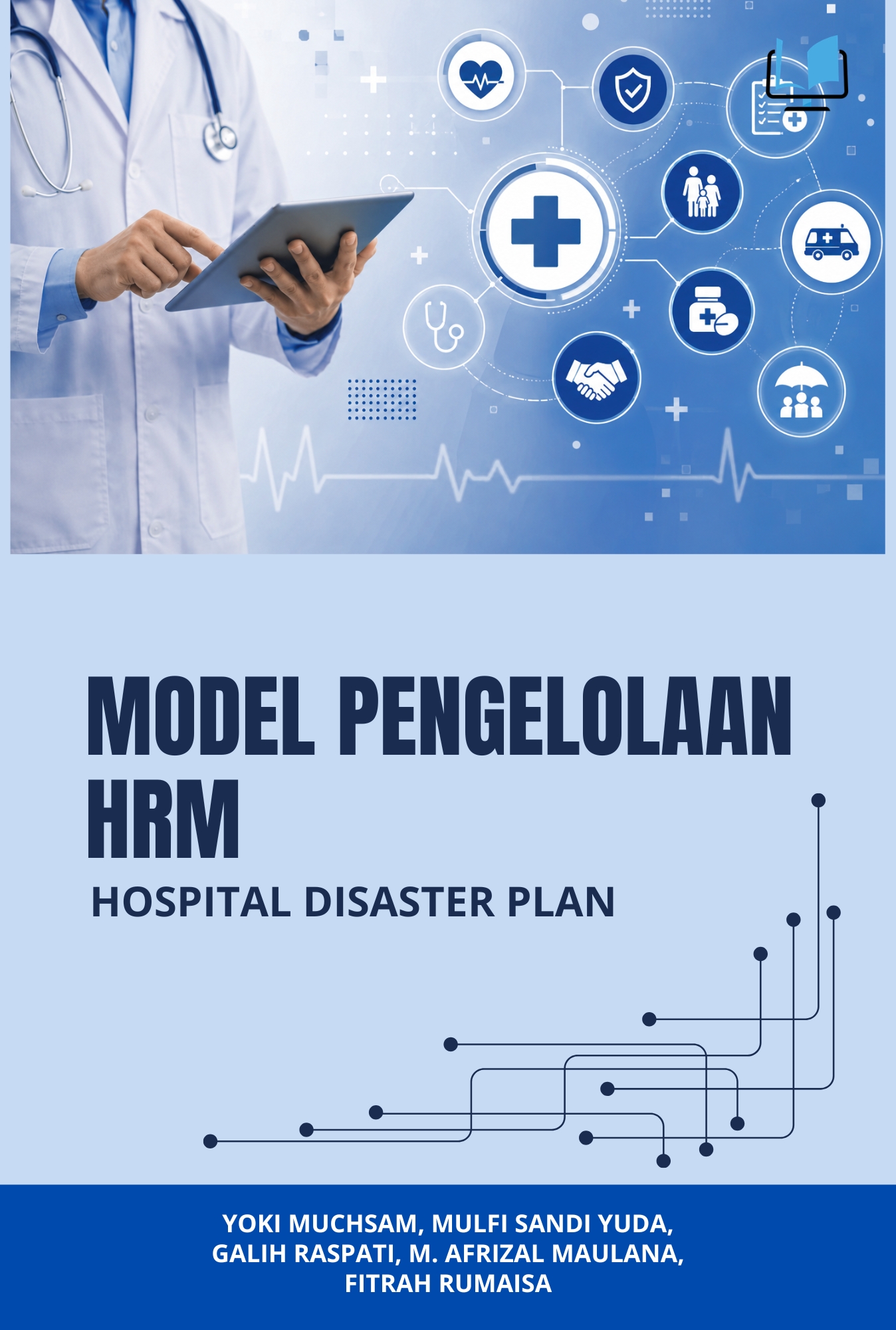 Model Pengelolaan HRM Hospital Disaster Plan - Naureen Publisher