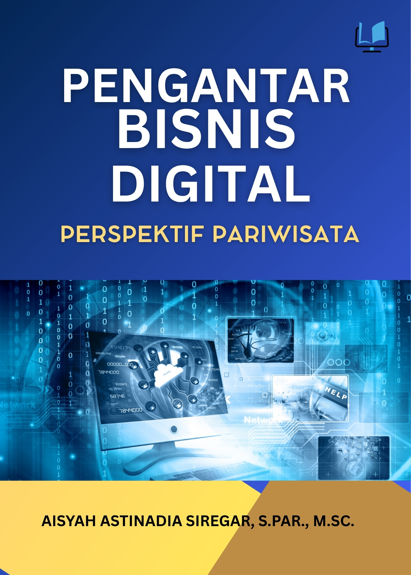 Pengantar Bisnis Digital Dalam Perspektif Pariwisata - Naureen Publisher
