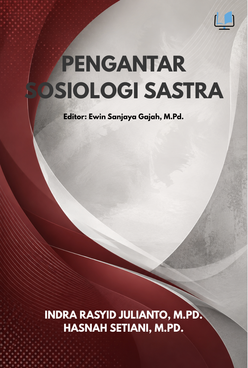 PENGANTAR SOSIOLOGI SASTRA - Naureen Publisher