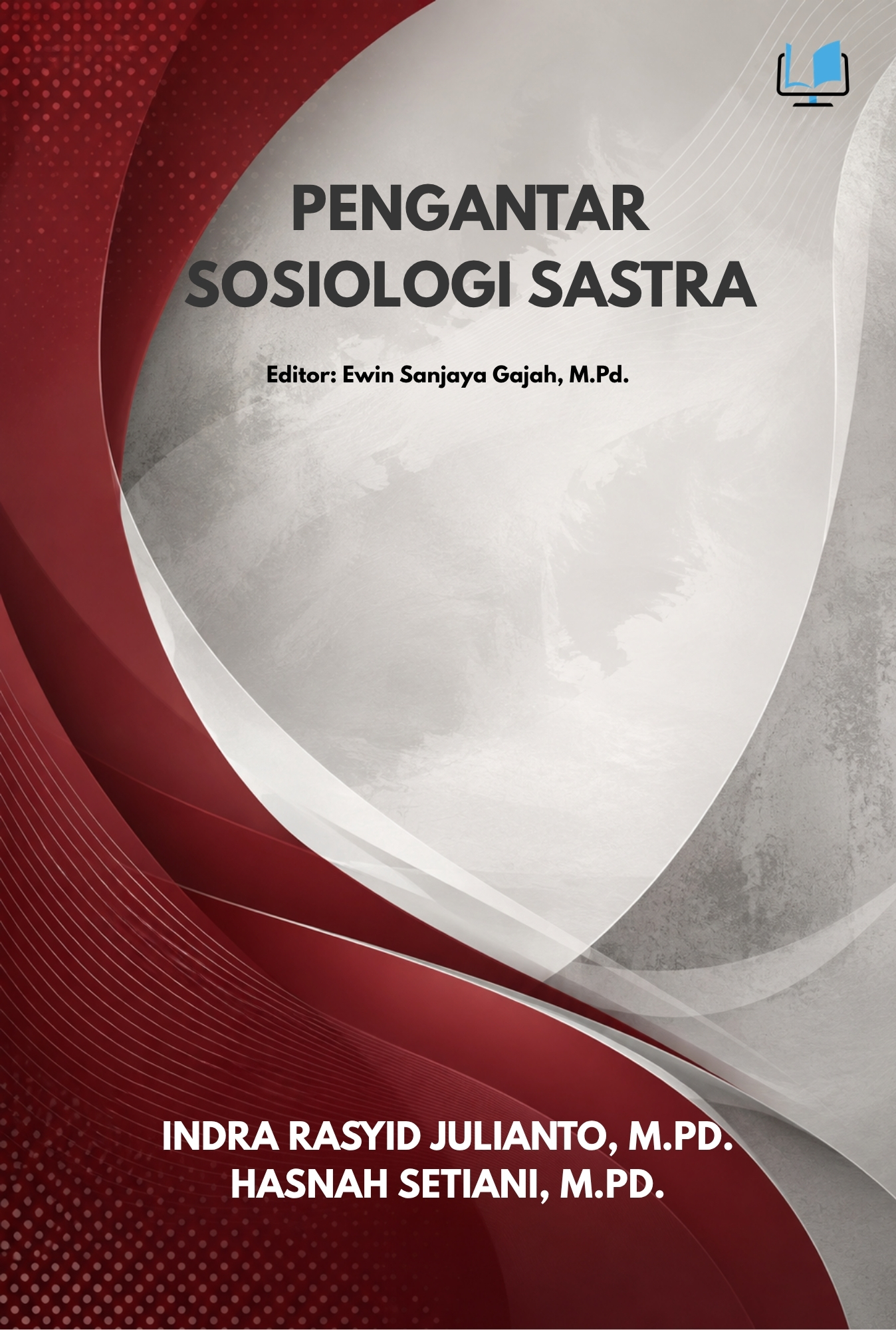 PENGANTAR SOSIOLOGI SASTRA