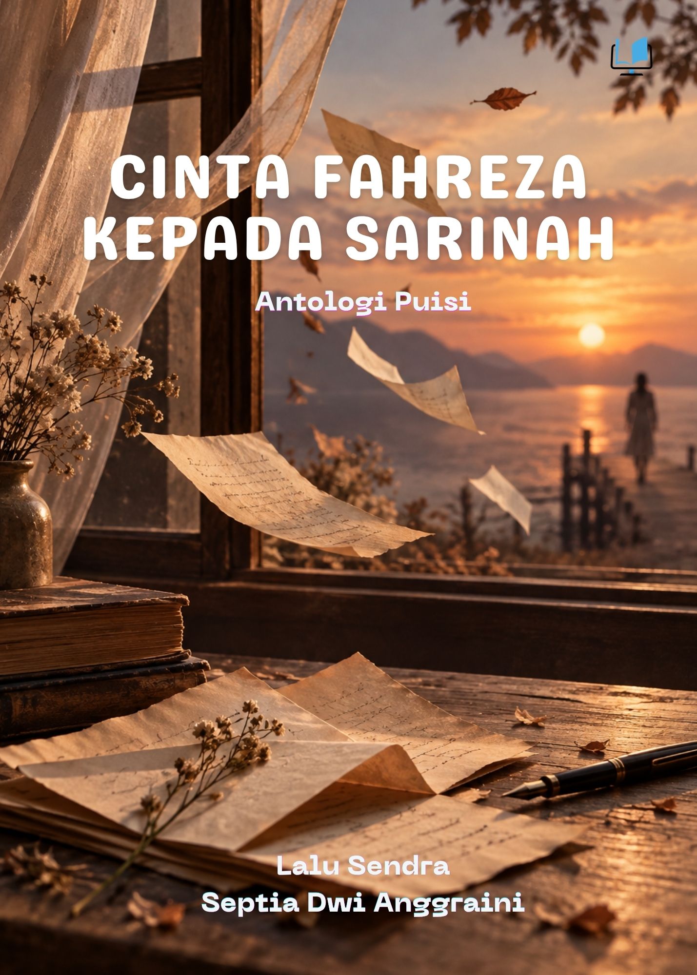 Cinta Fahreza Kepada Sarinah (Antologi Puisi)